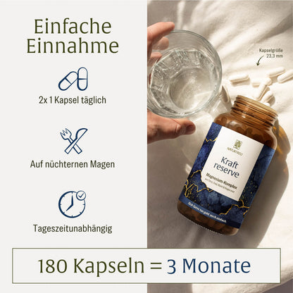 Anwendung: Einfach über den Tag verteilt 2 Kraftreserve Magnesium Kapseln von NATURTREU einnehmen 