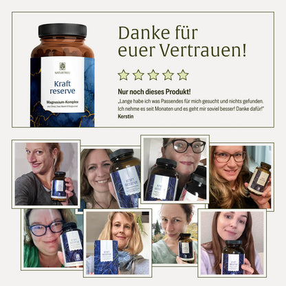 Zufriedene Kundinnen und Kunden mit NATURTREU Kraftreserve Magnesium Komplex 
